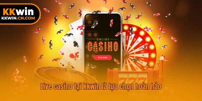 Live casino tại kkwin là lựa chọn hoàn hảo